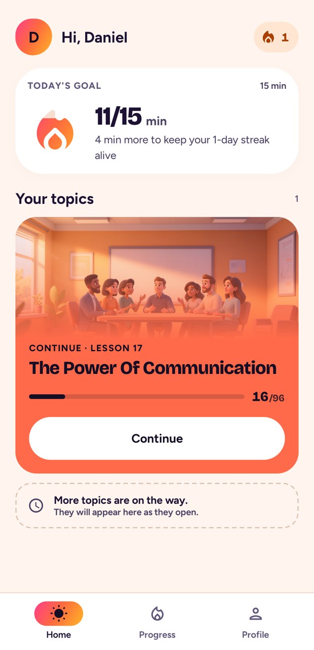 The Rise Me App home screen: today's goal of 15 minutes, a streak, and the Power of Communication topic with Continue